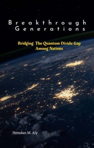 Breakthrough Generations:Bridging The Quantum Divide Gap Among Nations