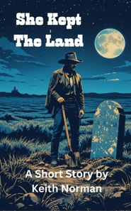 She Kept the Land