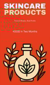 Skincare products: natural beauty, real profits