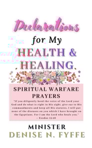 Declarations for My Health & Healing