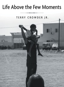 Life Above the Few Moments