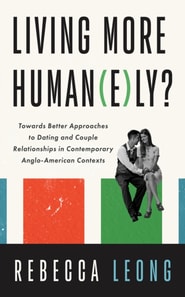 Living More Human(e)ly?