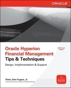 Oracle Hyperion Financial Management Tips And Techniques
