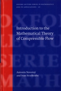 Introduction to the Mathematical Theory of Compressible Flow