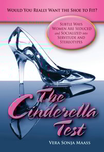 Cinderella Test: Would You Really Want the Shoe to Fit?