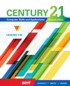 Century 21(R) Computer Skills and Applications, Lessons 1-88