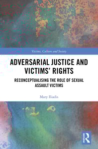 Adversarial Justice and Victims' Rights