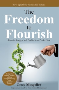 Freedom To Flourish
