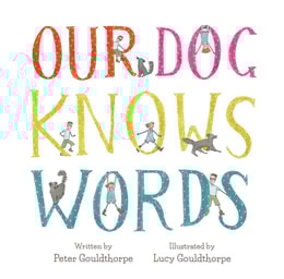 Our Dog Knows Words