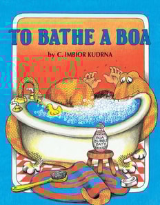 To Bathe a Boa
