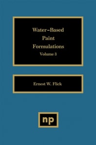 Water-Based Paint Formulations, Vol. 3