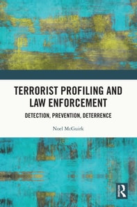 Terrorist Profiling and Law Enforcement
