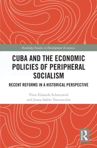 Cuba and the Economic Policies of Peripheral Socialism