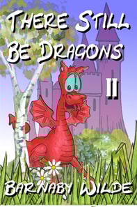 There Still Be Dragons (book 2)