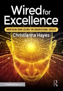 Wired for Excellence