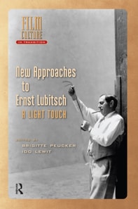 New Approaches to Ernst Lubitsch