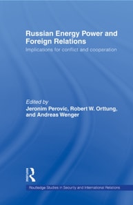 Russian Energy Power and Foreign Relations