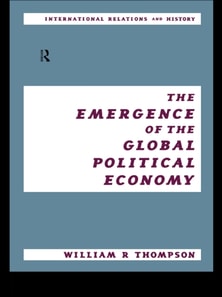 Emergence of the Global Political Economy