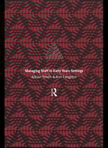 Managing Staff in Early Years Settings