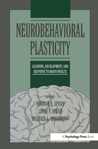 Neurobehavioral Plasticity