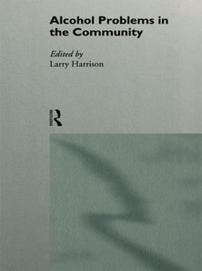 Alcohol Problems in the Community