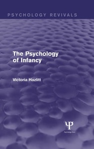 Psychology of Infancy (Psychology Revivals)