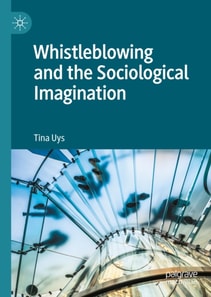 Whistleblowing and the Sociological Imagination