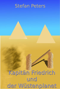 Kapitan Friedrich und der Wustenplanet