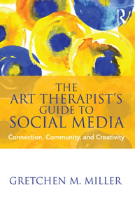Art Therapist's Guide to Social Media