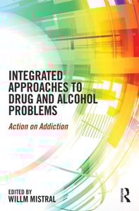 Integrated Approaches to Drug and Alcohol Problems