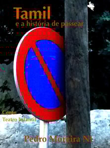 Tamil e a historia de passear - conto e teatro infantil