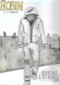 Robin : Robin Hood and The Pilot