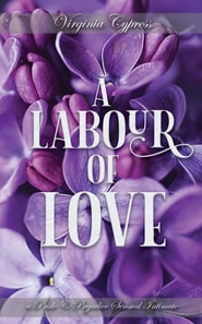 Labour of Love: A Pride and Prejudice Sensual Intimate