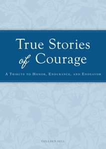 True Stories of Courage
