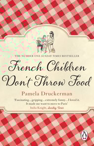 French Children Don't Throw Food