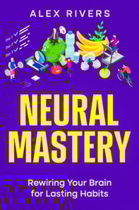 Neural Mastery