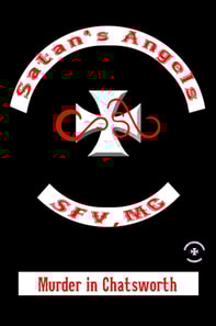 Murder in Chatsworth (A Satan's Angel M.C. Tale)