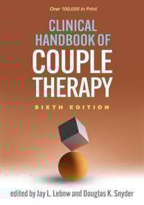 Clinical Handbook of Couple Therapy