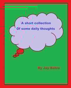 Short Collection of Daily Thoughts