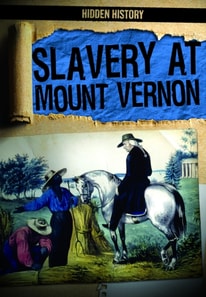 Slavery at Mount Vernon