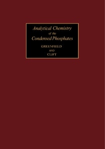 Analytical Chemistry of the Condensed Phosphates