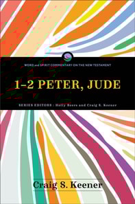 1-2 Peter, Jude (Word and Spirit Commentary on the New Testament)