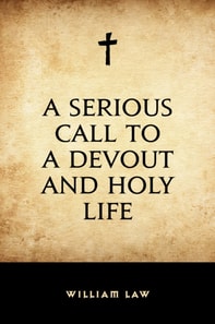 Serious Call to a Devout and Holy Life