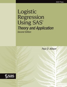 Logistic Regression Using SAS