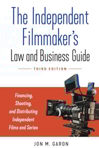 Independent Filmmaker's Law and Business Guide