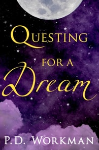 Questing for a Dream