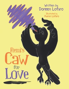 Remi's Caw for Love
