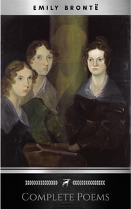 Bronte Sisters: Complete Poems