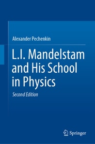 L.I. Mandelstam and His School in Physics