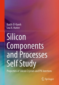 Silicon Components and Processes Self Study